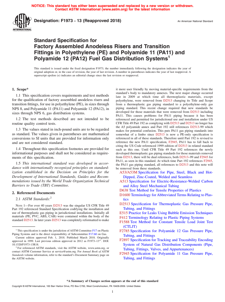 ASTM F1973-13(2018) - Standard Specification for  Factory Assembled Anodeless Risers and Transition Fittings  in Polyethylene  (PE) and Polyamide 11 (PA11) and Polyamide 12 (PA12)  Fuel Gas Distribution Systems