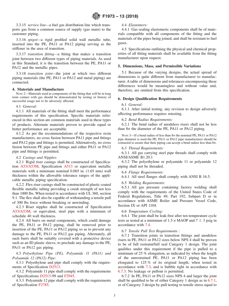 ASTM F1973-13(2018) - Standard Specification for  Factory Assembled Anodeless Risers and Transition Fittings  in Polyethylene  (PE) and Polyamide 11 (PA11) and Polyamide 12 (PA12)  Fuel Gas Distribution Systems