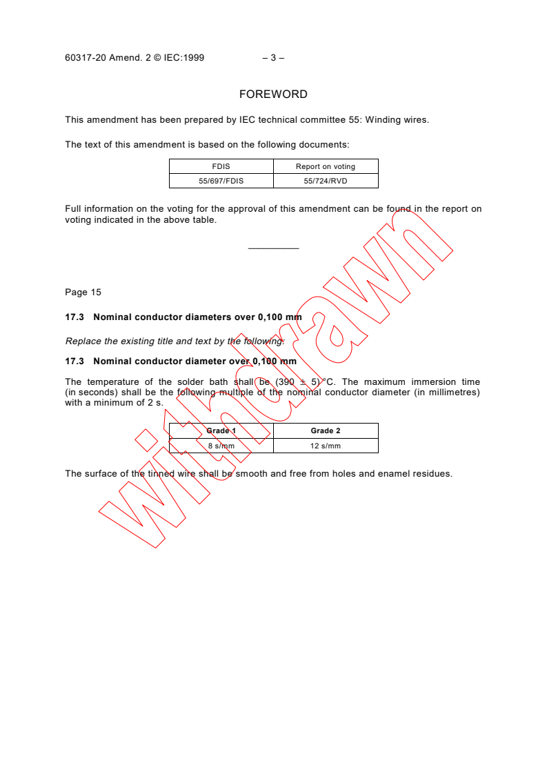 IEC 60317-20:1990/AMD2:1999 - Amendment 2 - Specifications for particular types of winding wires. Part 20: Solderable polyurethane enamelled round copper wire, class 155
Released:10/20/1999
Isbn:2831849527