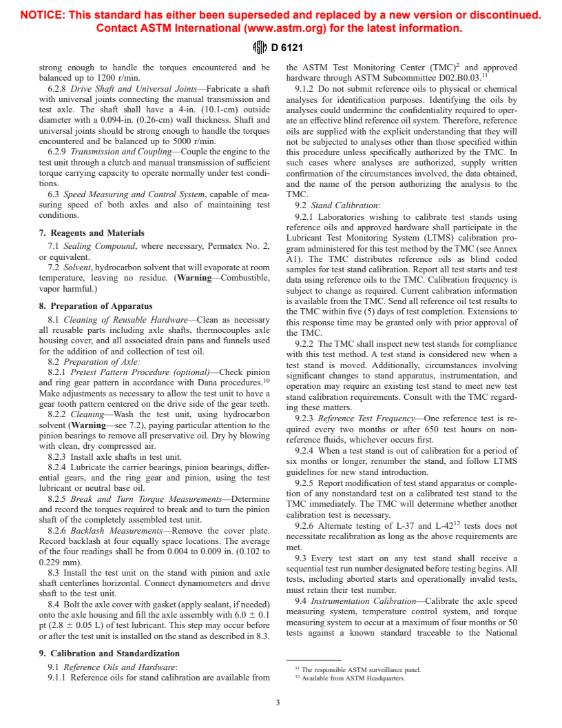 ASTM D6121-01 - Standard Test Method for Evaluation of the Load Carrying Capacity of Lubricants Under Conditions of Low Speed and High Torque Used for Final Hypoid Drive Axles