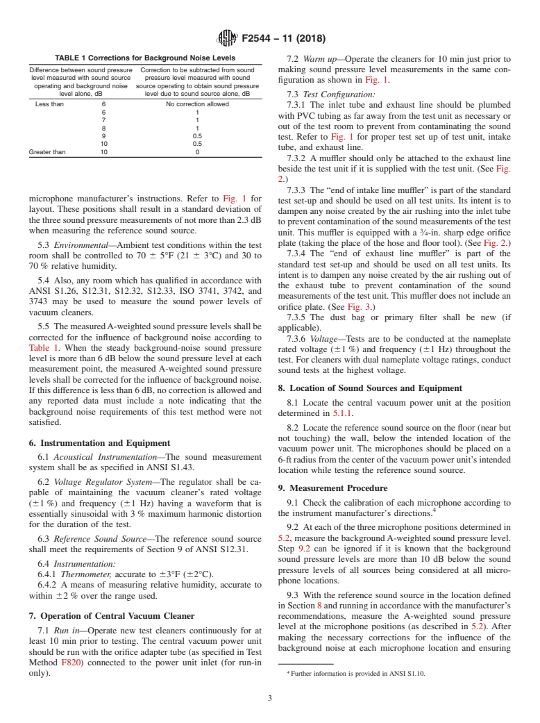 ASTM F2544-11(2018) - Standard Test Method for  Determining A-Weighted Sound Power Level of Central Vacuum  Power Units