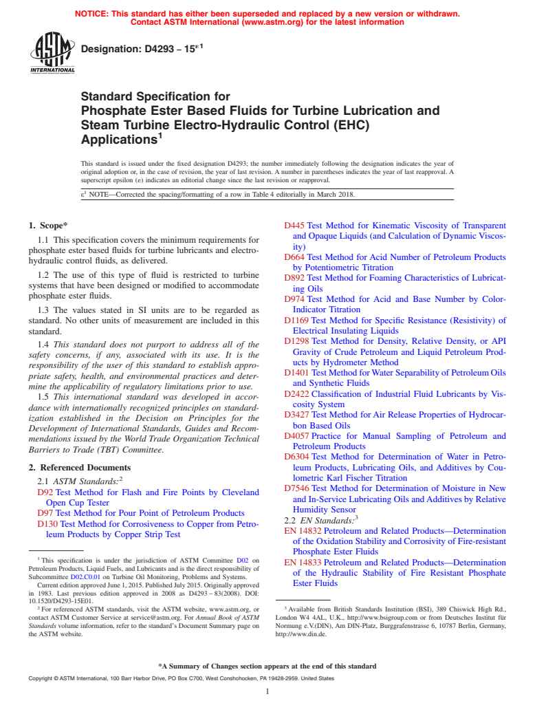 ASTM D4293-15e1 - Standard Specification for Phosphate Ester Based Fluids for Turbine Lubrication and Steam  Turbine Electro-Hydraulic Control (EHC) Applications