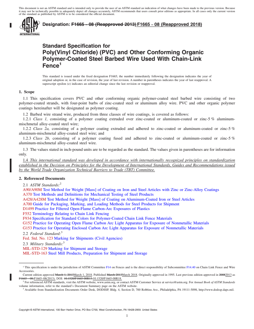 REDLINE ASTM F1665-08(2018) - Standard Specification for  Poly(Vinyl Chloride) (PVC) and Other Conforming Organic Polymer-Coated  Steel Barbed Wire Used With Chain-Link Fence