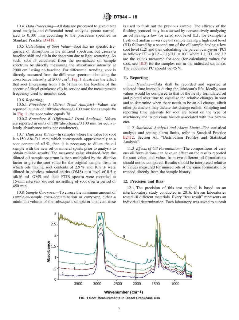 ASTM D7844-18 - Standard Test Method for Condition Monitoring of Soot in In-Service Lubricants by Trend  Analysis using Fourier Transform Infrared (FT-IR) Spectrometry