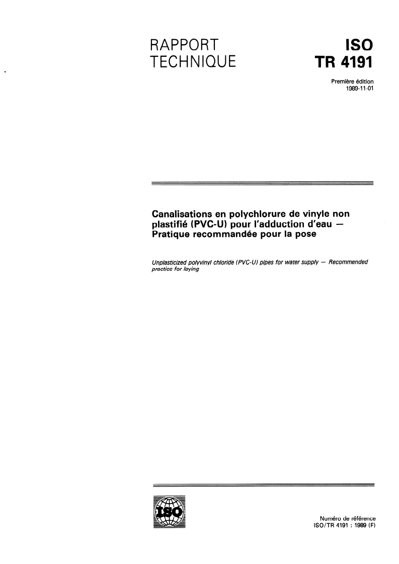 ISO/TR 4191:1989 - Canalisations en polychlorure de vinyle non plastifié (PVC-U) pour l'adduction d'eau — Pratique recommandée pour la pose
Released:11/2/1989
