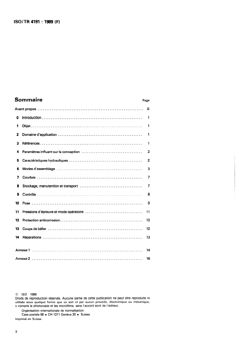ISO/TR 4191:1989 ISO/TR 4191:1989 - Canalisations en polychlorure de vinyle non plastifié (PVC-U) pour l'adduction d'eau — Pratique recommandée pour la pose
Released:11/2/1989 - Page 2 preview