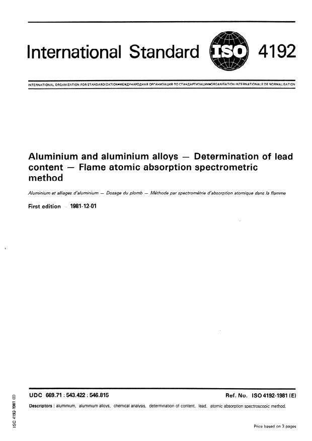 ISO 4192:1981 - Aluminium and aluminium alloys -- Determination of lead content -- Flame atomic absorption spectrometric method