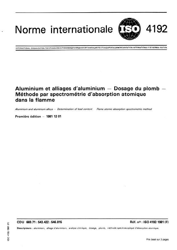 ISO 4192:1981 - Aluminium et alliages d'aluminium -- Dosage du plomb -- Méthode par spectrométrie d'absorption atomique dans la flamme