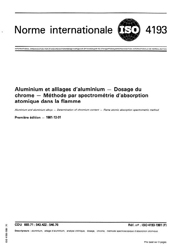 ISO 4193:1981 - Aluminium et alliages d'aluminium -- Dosage du chrome -- Méthode par spectrométrie d'absorption atomique dans la flamme