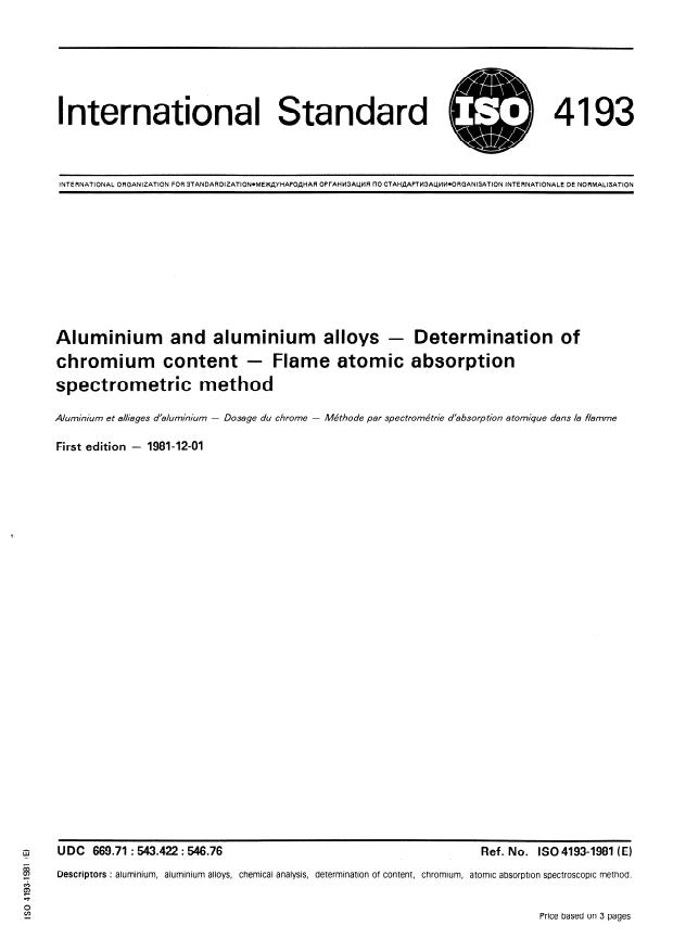 ISO 4193:1981 - Aluminium and aluminium alloys -- Determination of chromium content -- Flame atomic absorption spectrometric method