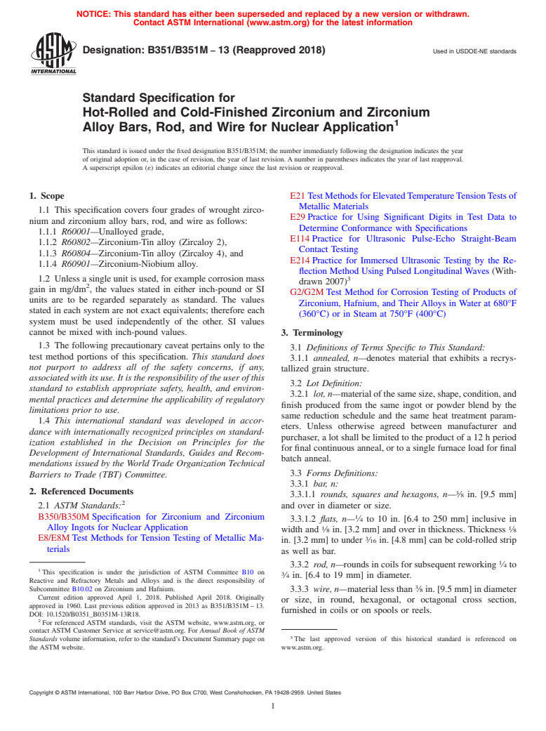 ASTM B351/B351M-13(2018) - Standard Specification for Hot-Rolled and Cold-Finished Zirconium and Zirconium Alloy  Bars, Rod,               and Wire for Nuclear Application