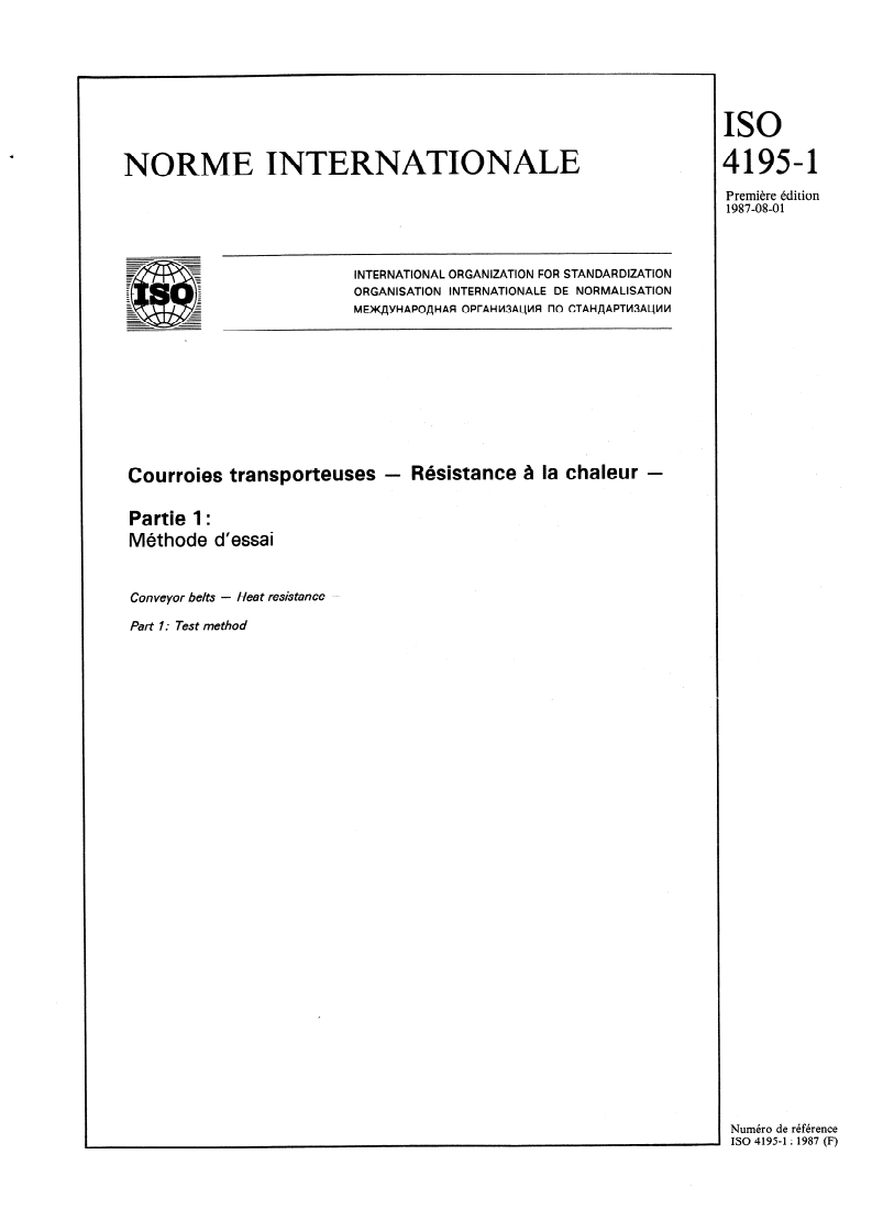 ISO 4195-1:1987 - Courroies transporteuses — Résistance à la chaleur — Partie 1: Méthode d'essai
Released:7/30/1987