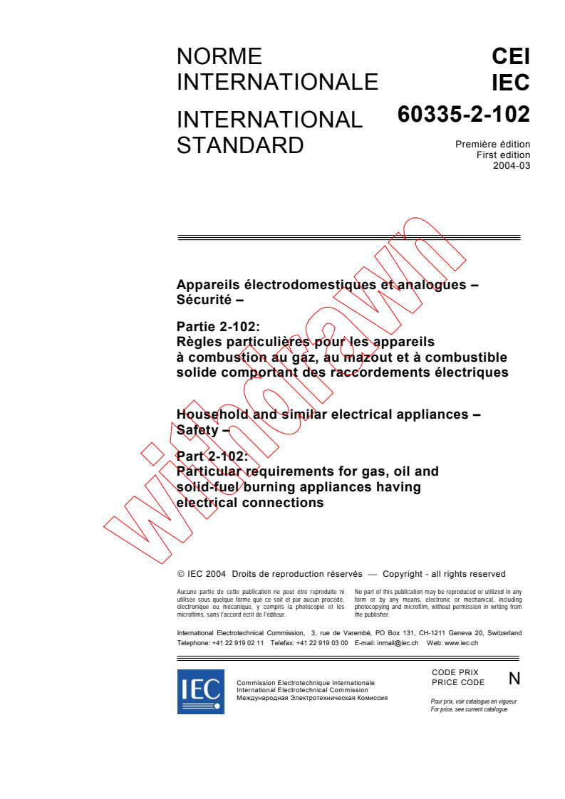 IEC 60335-2-102:2004 - Household and similar electrical appliances - Safety - Part 2-102: Particular requirements for gas, oil and solid-fuel burning appliances having electrical connections
Released:3/17/2004
Isbn:2831873800
