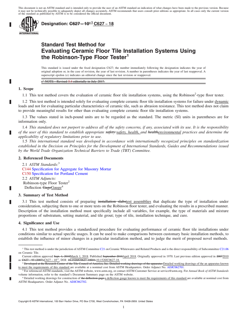 REDLINE ASTM C627-18 - Standard Test Method for  Evaluating Ceramic Floor Tile Installation Systems Using the   Robinson-Type Floor Tester