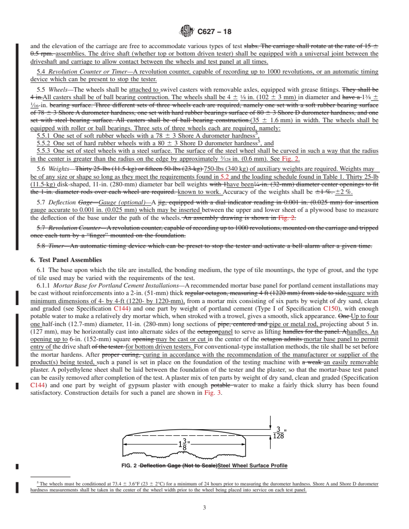 REDLINE ASTM C627-18 - Standard Test Method for  Evaluating Ceramic Floor Tile Installation Systems Using the   Robinson-Type Floor Tester