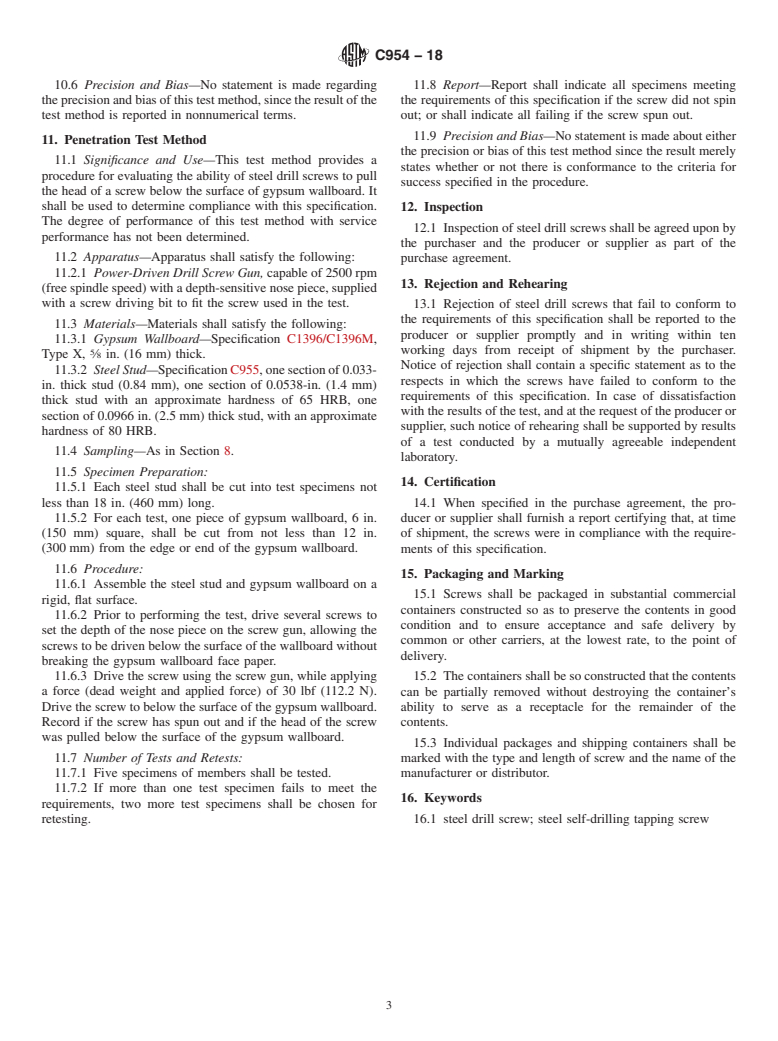 ASTM C954-18 - Standard Specification for  Steel Drill Screws for the Application of Gypsum Panel Products  or Metal Plaster Bases to Steel Studs from 0.033 in. (0.84 mm) to  0.112 in. (2.84  mm) in Thickness