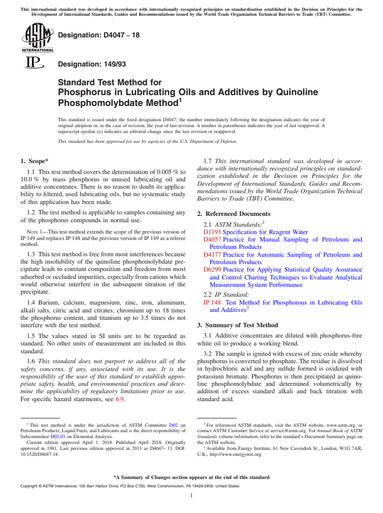 ASTM D4047-18 - Standard Test Method for Phosphorus in Lubricating Oils and Additives by Quinoline Phosphomolybdate  Method