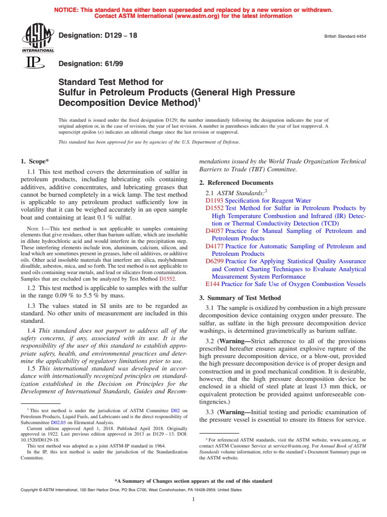 ASTM D129-18 - Standard Test Method for  Sulfur in Petroleum Products (General High Pressure Decomposition   Device Method) (Withdrawn 2023)