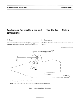 ISO 4197:1989 - Equipment for working the soil — Hoe blades — Fixing dimensions
Released:6/22/1989 - Page 3 preview