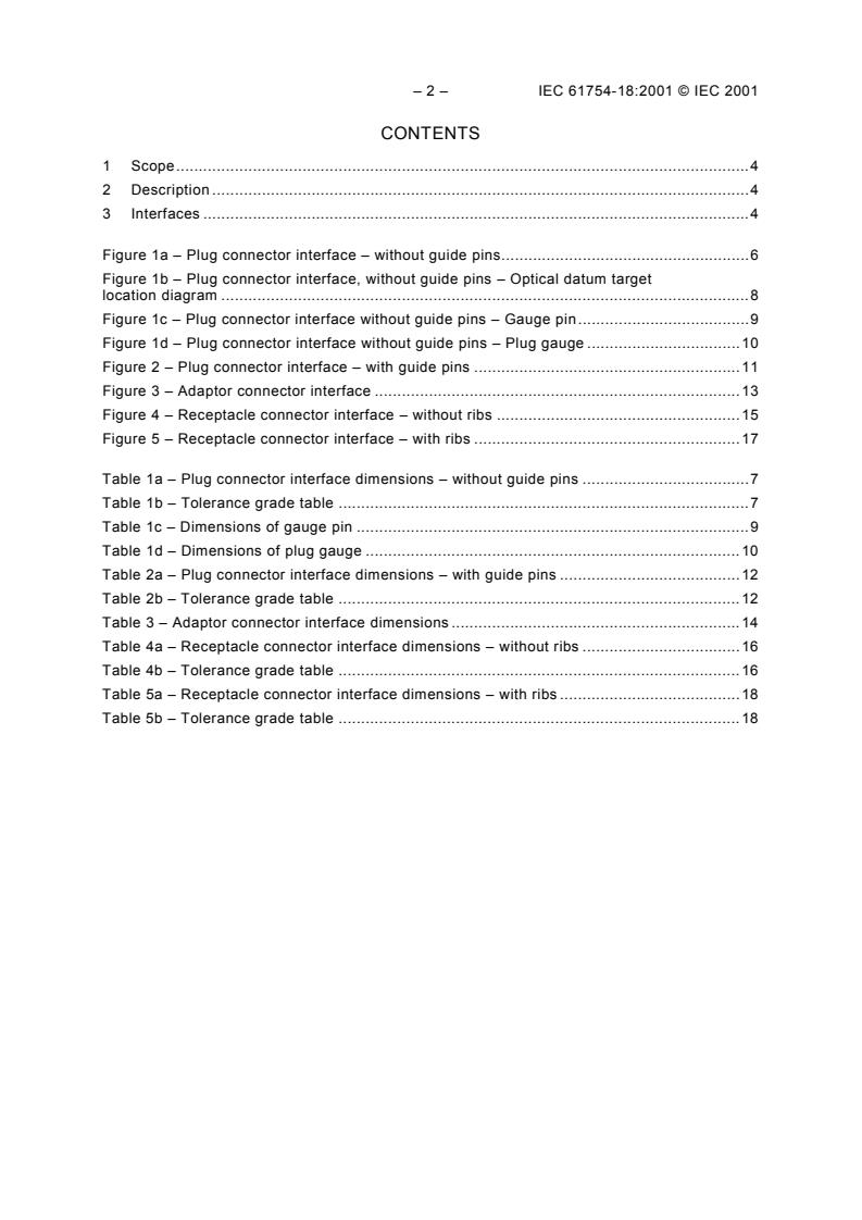 IEC 61754-18:2001 IEC 61754-18:2001 - Fibre optic connector interfaces - Part 18: Type MT-RJ connector family - Page 4 preview