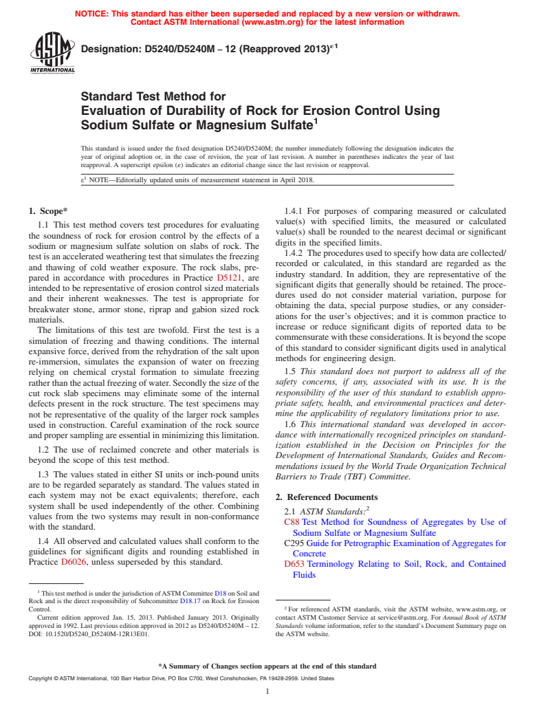 ASTM D5240/D5240M-12(2013)e1 - Standard Test Method for Evaluation of Durability of Rock for Erosion Control Using  Sodium Sulfate or Magnesium Sulfate