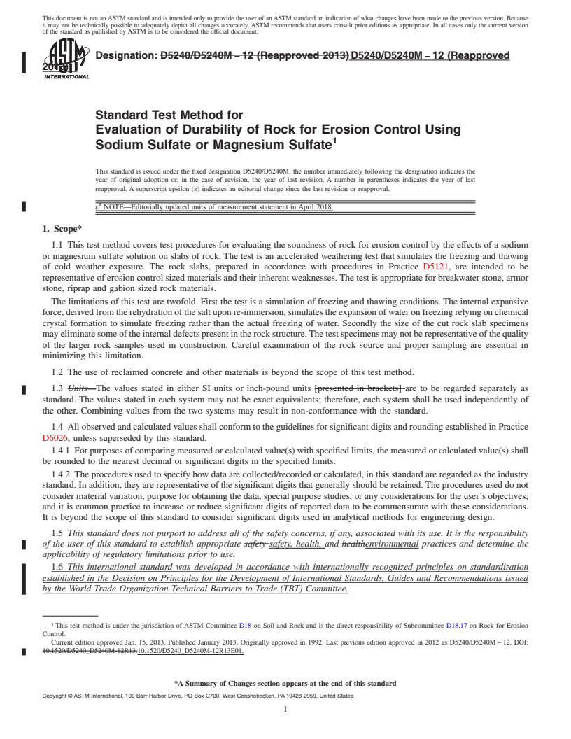 REDLINE ASTM D5240/D5240M-12(2013)e1 - Standard Test Method for Evaluation of Durability of Rock for Erosion Control Using  Sodium Sulfate or Magnesium Sulfate