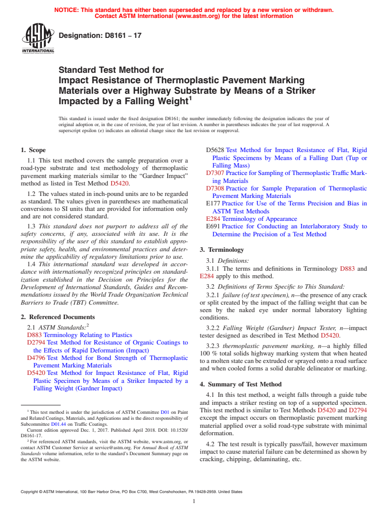 ASTM D8161-17 - Standard Test Method for Impact Resistance of Thermoplastic Pavement Marking Materials  over a Highway Substrate by Means of a Striker Impacted by a Falling  Weight