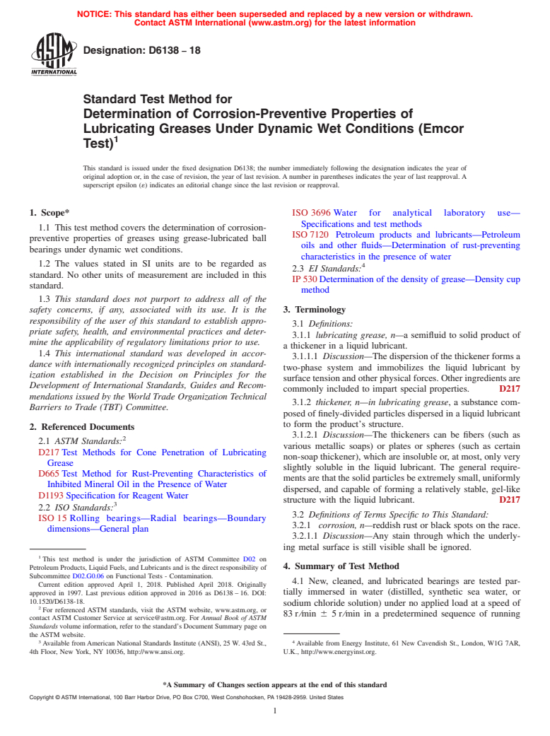 ASTM D6138-18 - Standard Test Method for  Determination of Corrosion-Preventive Properties of Lubricating   Greases Under Dynamic Wet Conditions (Emcor Test)