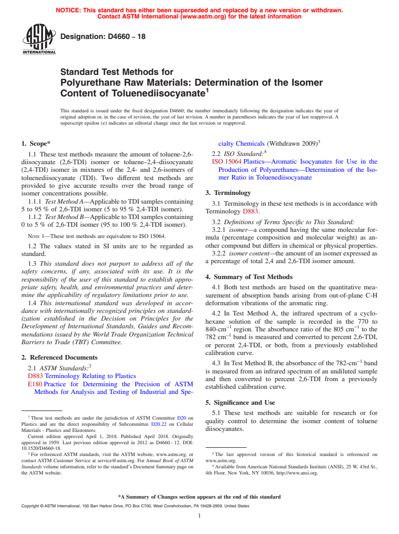 ASTM D4660-18 - Standard Test Methods for  Polyurethane Raw Materials: Determination of the Isomer Content  of Toluenediisocyanate