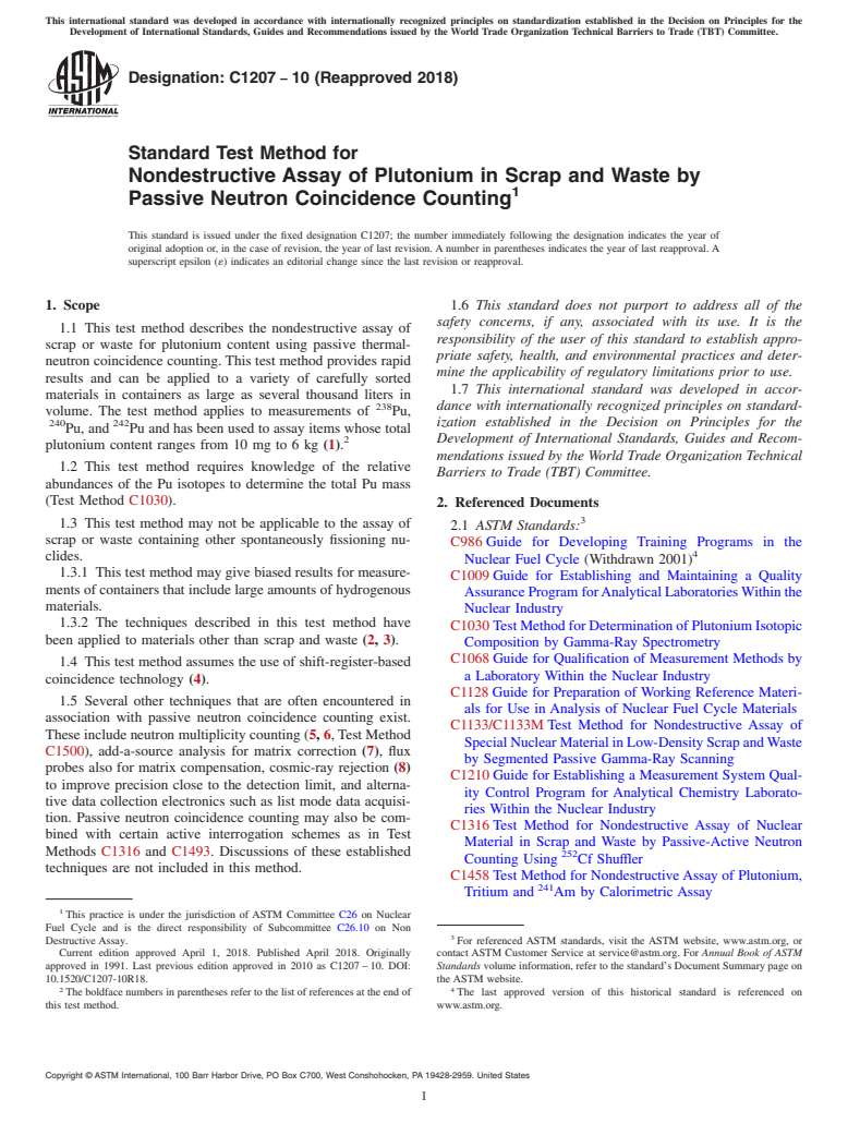 ASTM C1207-10(2018) - Standard Test Method for  Nondestructive Assay of Plutonium in Scrap and Waste by Passive Neutron Coincidence Counting