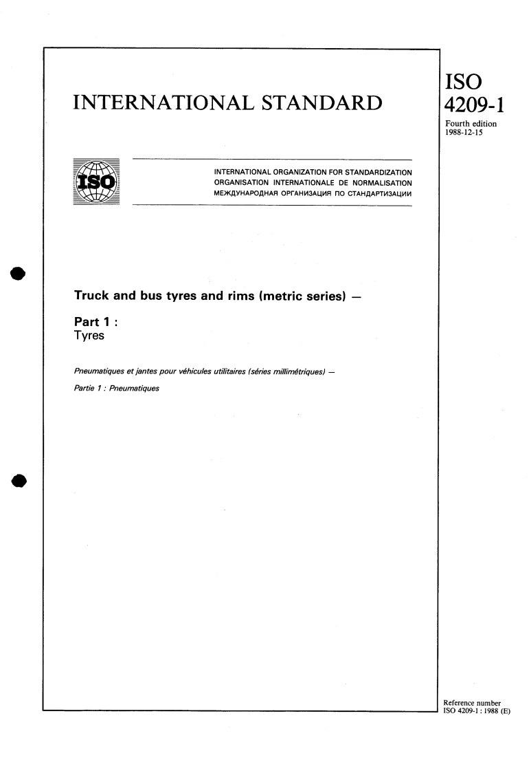 ISO 4209-1:1988 - Truck and bus tyres and rims (metric series) — Part 1: Tyres
Released:12/29/1988