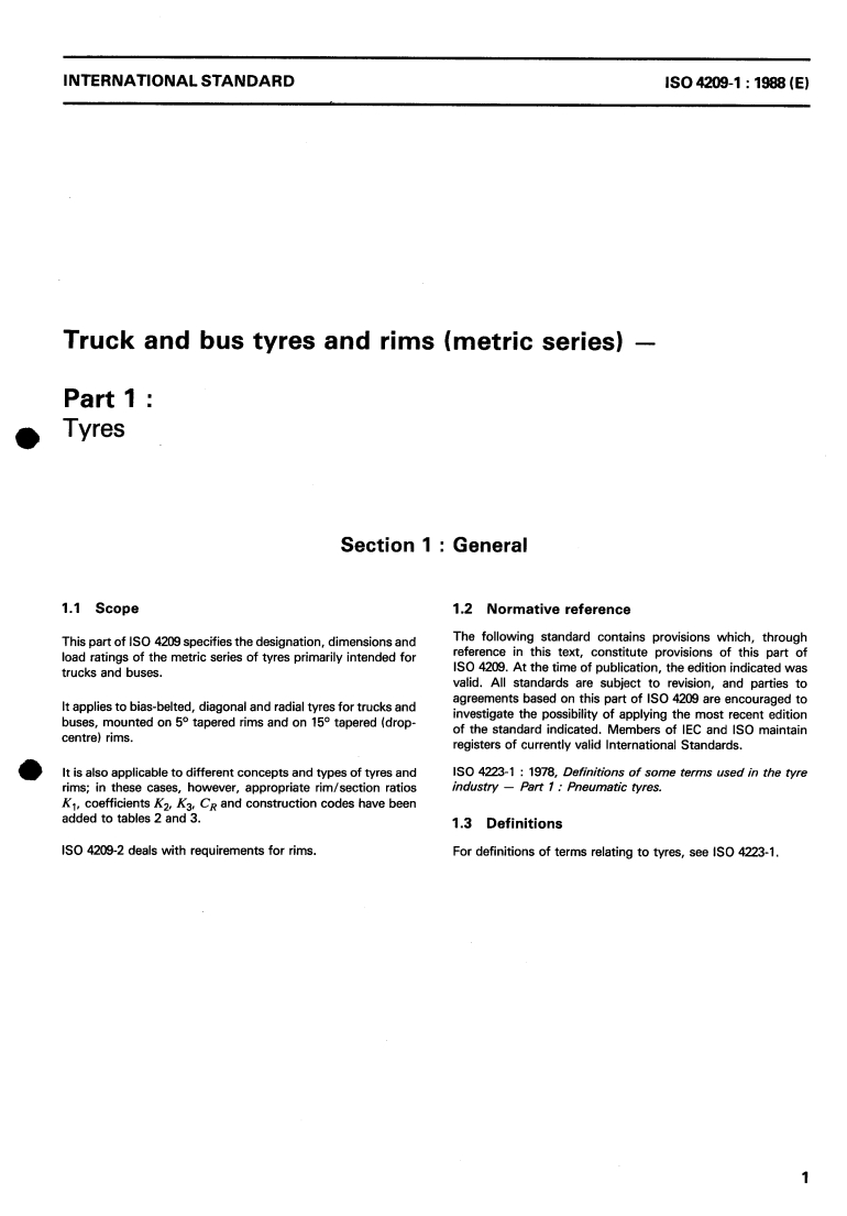 ISO 4209-1:1988 - Truck and bus tyres and rims (metric series) — Part 1: Tyres
Released:12/29/1988