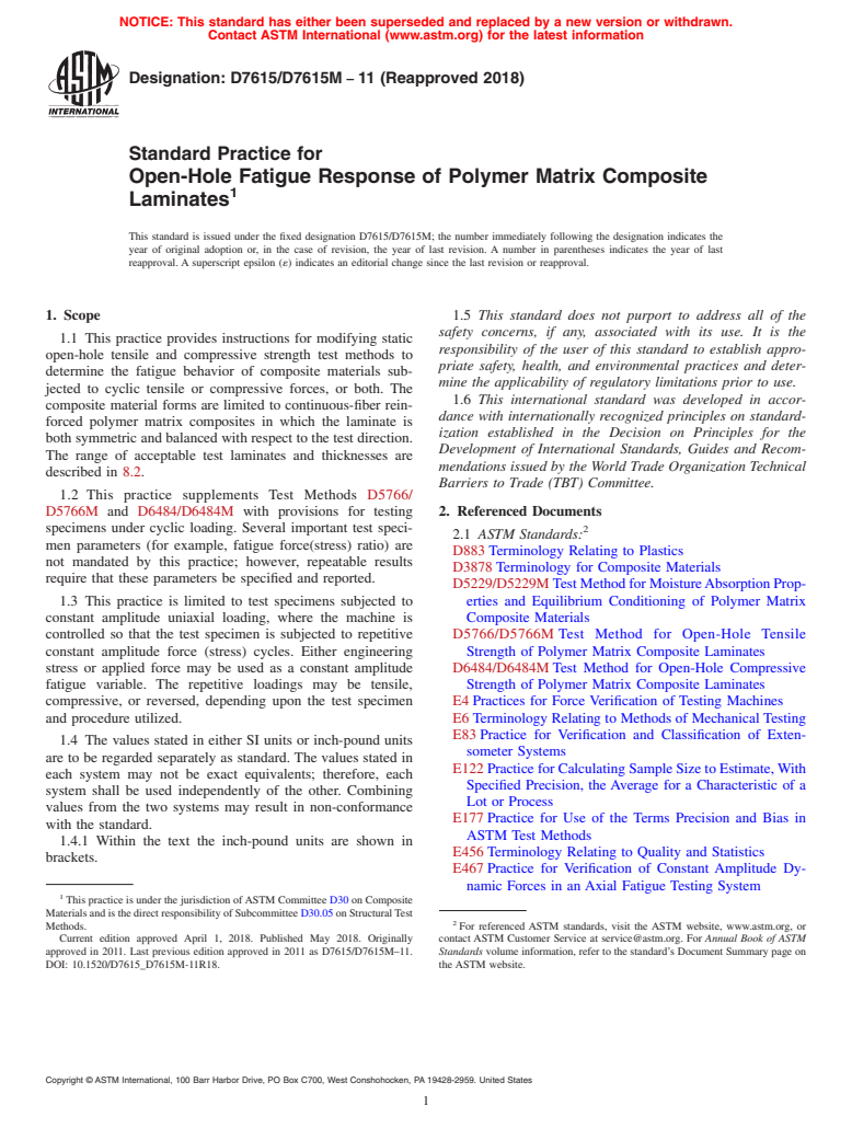 ASTM D7615/D7615M-11(2018) - Standard Practice for  Open-Hole Fatigue Response of Polymer Matrix Composite Laminates