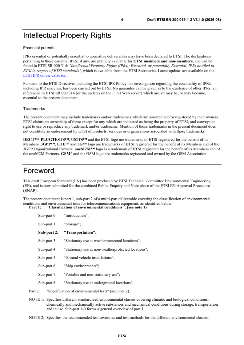SIST EN 300 019-1-2 V3.1.1:2026 ETSI EN 300 019-1-2 V3.1.0 (2026-06) - Environmental Engineering (EE); Environmental conditions and environmental tests for telecommunications equipment; Part 1: Classification of environmental conditions; Subpart 2: Transportation - Page 4 preview
