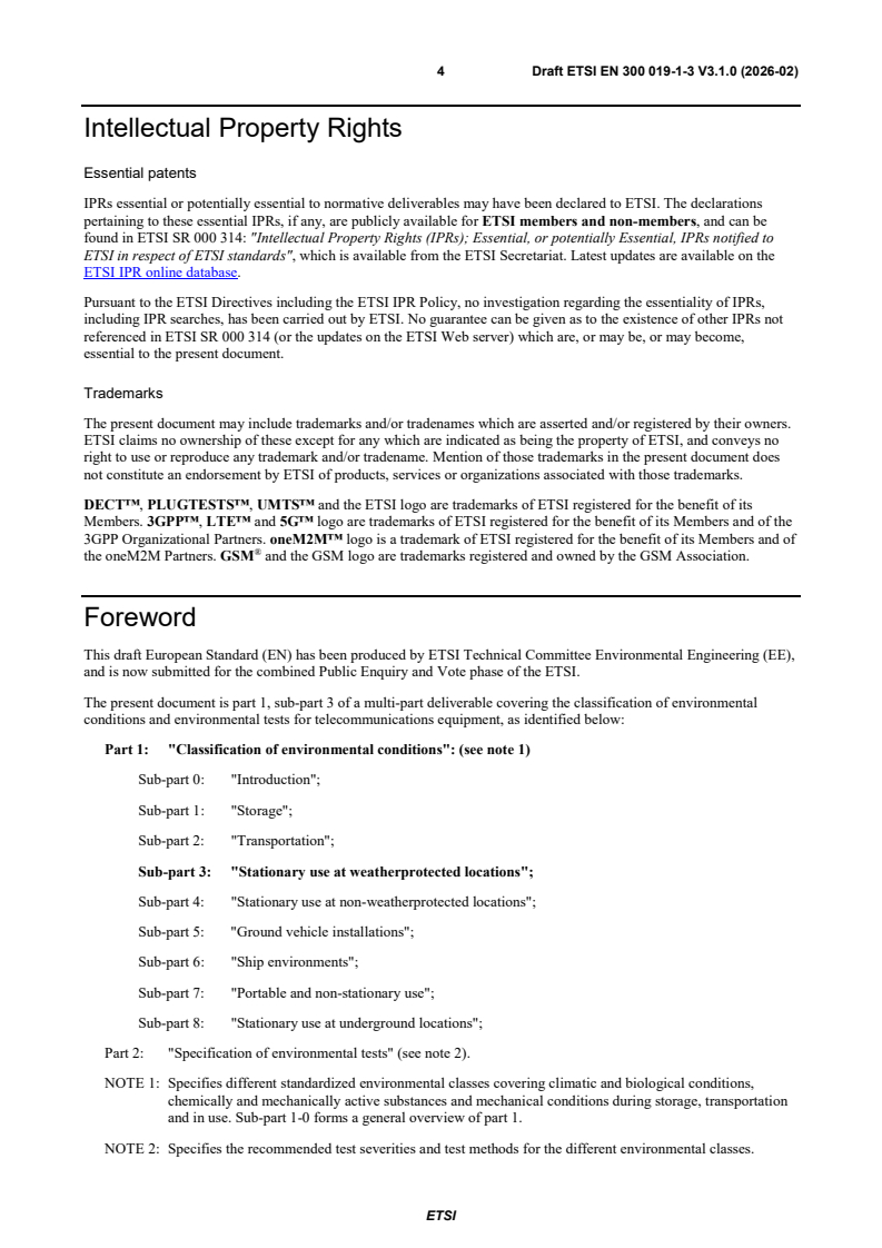 SIST EN 300 019-1-3 V3.1.1:2026 ETSI EN 300 019-1-3 V3.1.0 (2026-02) - Environmental Engineering (EE); Environmental conditions and environmental tests for telecommunications equipment; Part 1: Classification of environmental conditions; Sub-part 3: Stationary use at weatherprotected locations - Page 4 preview