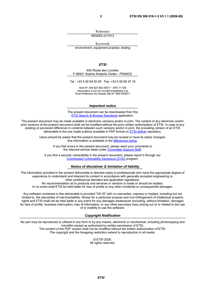 SIST EN 300 019-1-3 V3.1.1:2026 ETSI EN 300 019-1-3 V3.1.1 (2026-05) - Environmental Engineering (EE); Environmental conditions and environmental tests for telecommunications equipment; Part 1: Classification of environmental conditions; Sub-part 3: Stationary use at weatherprotected locations - Page 2 preview