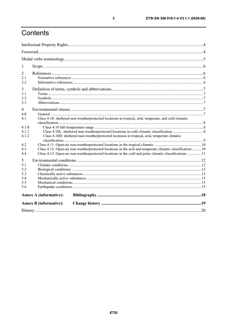 SIST EN 300 019-1-4 V3.1.1:2026 ETSI EN 300 019-1-4 V3.1.1 (2026-05) - Environmental Engineering (EE); Environmental conditions and environmental tests for telecommunications equipment; Part 1: Classification of environmental conditions; Sub-part 4: Stationary use at non-weatherprotected locations - Page 3 preview