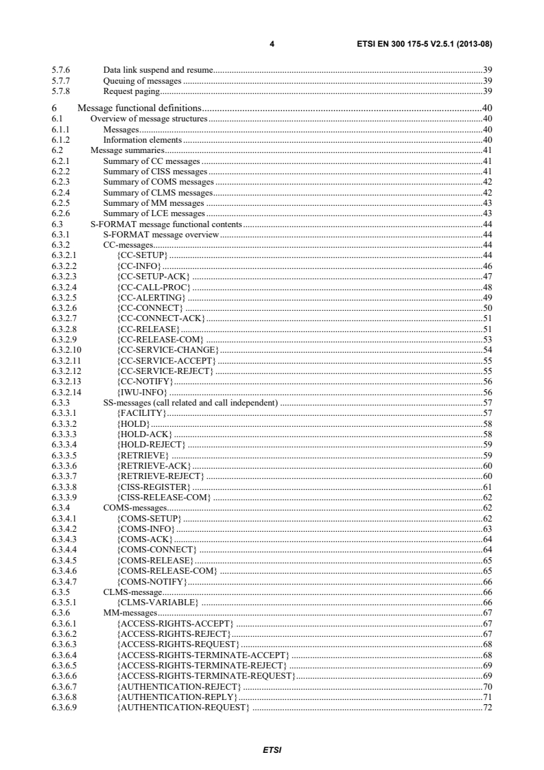 SIST EN 300 175-5 V2.5.1:2013 ETSI EN 300 175-5 V2.5.1 (2013-08) - Digital Enhanced Cordless Telecommunications (DECT); Common Interface (CI); Part 5: Network (NWK) layer - Page 4 preview