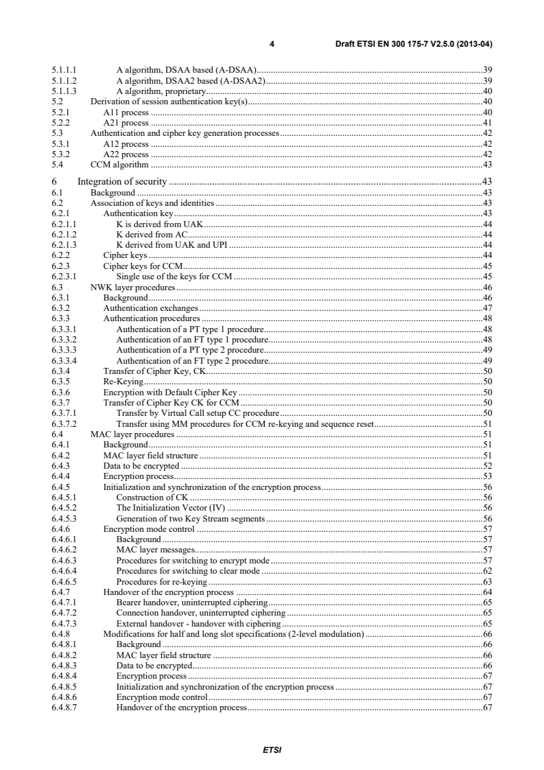 SIST EN 300 175-7 V2.5.1:2013 ETSI EN 300 175-7 V2.5.0 (2013-04) - Digital Enhanced Cordless Telecommunications (DECT); Common Interface (CI); Part 7: Security features - Page 4 preview