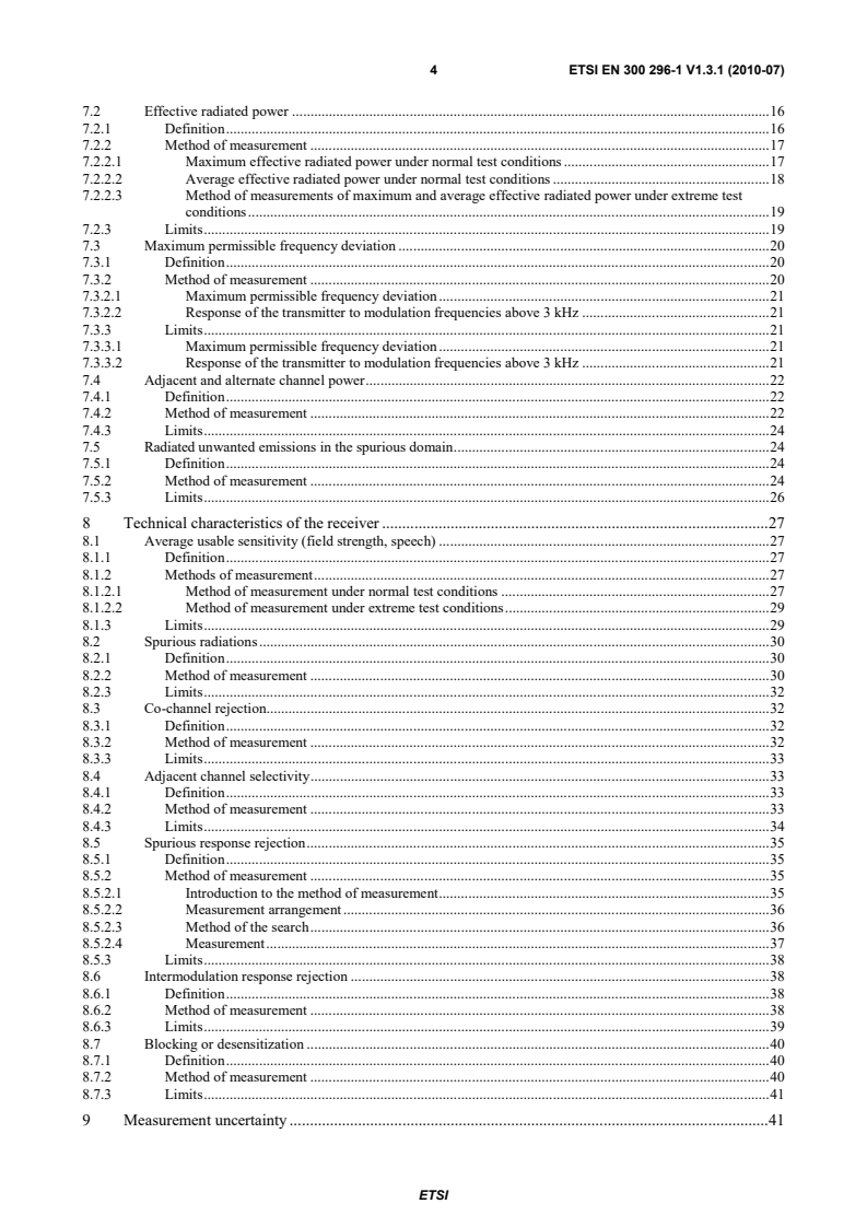 SIST EN 300 296-1 V1.3.1:2010 ETSI EN 300 296-1 V1.3.1 (2010-07) - Electromagnetic compatibility and Radio spectrum Matters (ERM); Land Mobile Service; Radio equipment using integral antennas intended primarily for analogue speech; Part 1: Technical characteristics and methods of measurement - Page 4 preview