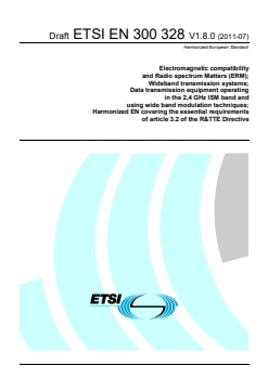 SIST EN 300 328 V1.8.1:2012 en_300328v010800c - Electromagnetic compatibility and Radio spectrum Matters (ERM); Wideband transmission systems; Data transmission equipment operating in the 2,4 GHz ISM band and using wide band modulation techniques; Harmonized EN covering the essential requirements of article 3.2 of the R&TTE Directive - Page 1 preview