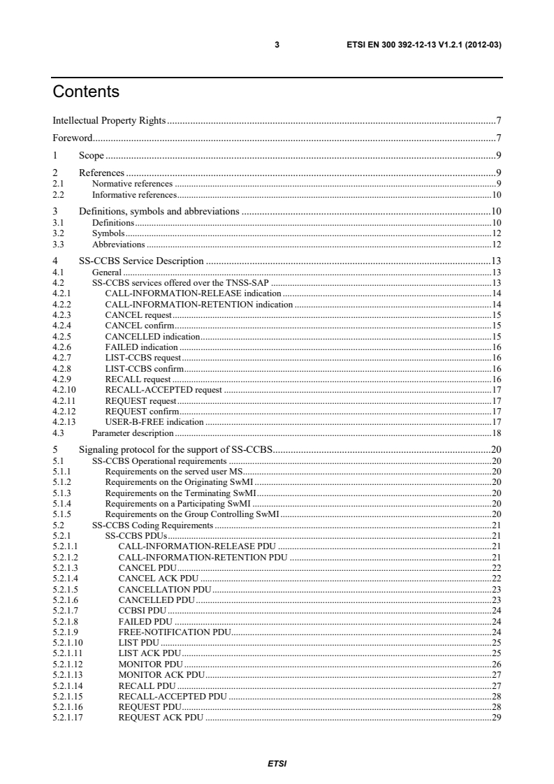 SIST EN 300 392-12-13 V1.2.1:2012 en_3003921213v010201p - Terrestrial Trunked Radio (TETRA); Voice plus Data (V+D); Part 12: Supplementary services stage 3; Sub-part 13: Call Completion to Busy Subscriber (CCBS) - Page 3 preview