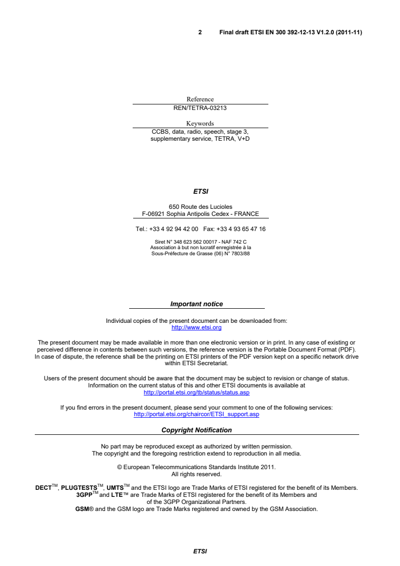 en_3003921213v010200o - Terrestrial Trunked Radio (TETRA); Voice plus Data (V+D); Part 12: Supplementary services stage 3; Sub-part 13: Call Completion to Busy Subscriber (CCBS)