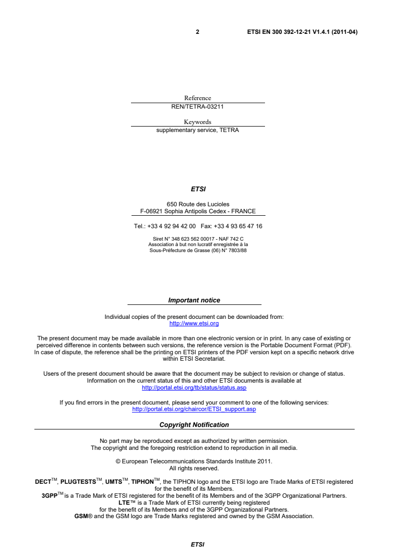 en_3003921221v010401p - Terrestrial Trunked Radio (TETRA); Voice plus Data (V+D); Part 12: Supplementary services stage 3; Sub-part 21: Ambience Listening (AL)