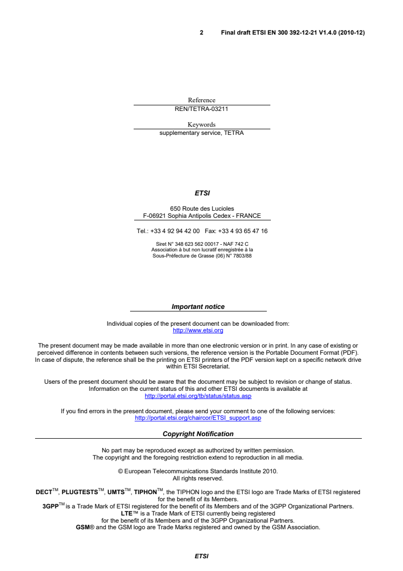 en_3003921221v010400o - Terrestrial Trunked Radio (TETRA); Voice plus Data (V+D); Part 12: Supplementary services stage 3; Sub-part 21: Ambience Listening (AL)