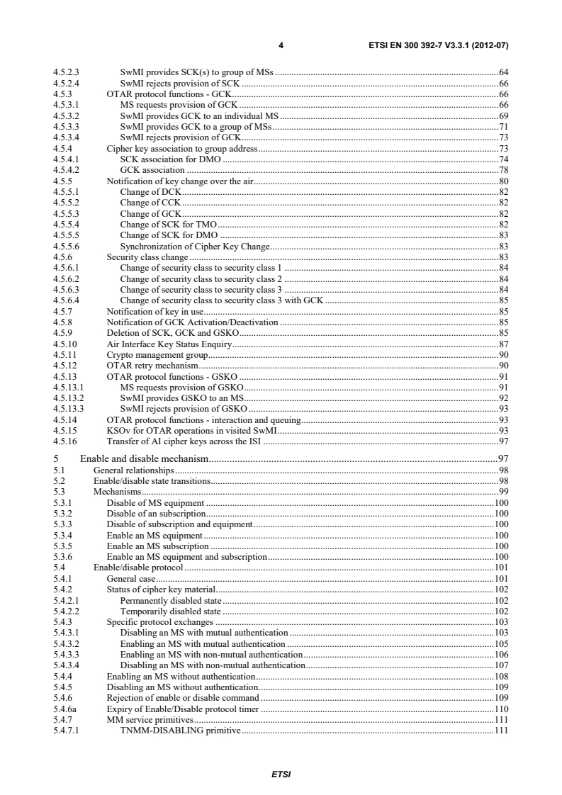 ETSI EN 300 392-7 V3.3.1 (2012-07) en_30039207v030301p - Terrestrial Trunked Radio (TETRA); Voice plus Data (V+D); Part 7: Security - Page 4 preview