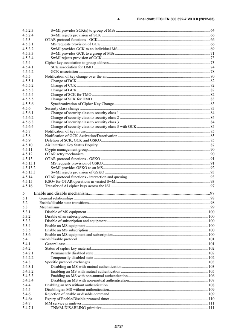 ETSI EN 300 392-7 V3.3.1 (2012-07) en_30039207v030300o - Terrestrial Trunked Radio (TETRA); Voice plus Data (V+D); Part 7: Security - Page 4 preview