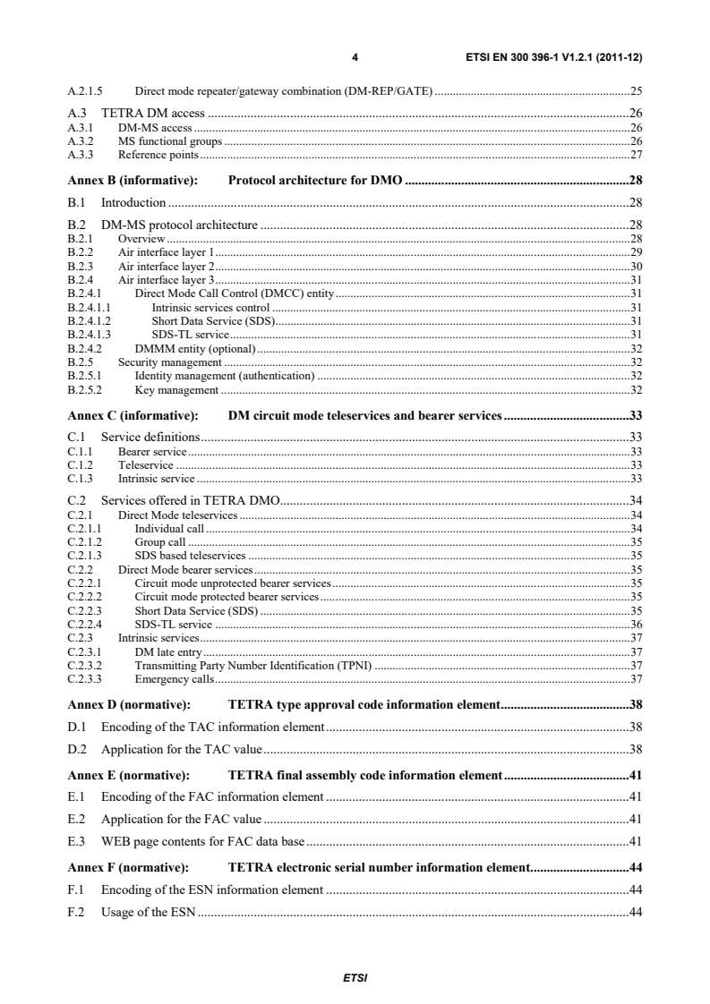 SIST EN 300 396-1 V1.2.1:2012 en_30039601v010201p - Terrestrial Trunked Radio (TETRA); Technical requirements for Direct Mode Operation (DMO); Part 1: General network design - Page 4 preview
