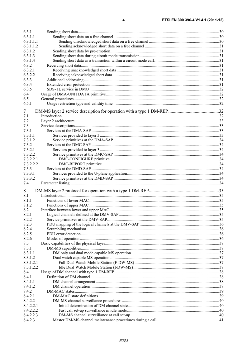 SIST EN 300 396-4 V1.4.1:2012 en_30039604v010401p - Terrestrial Trunked Radio (TETRA); Technical requirements for Direct Mode Operation (DMO); Part 4: Type 1 repeater air interface - Page 4 preview