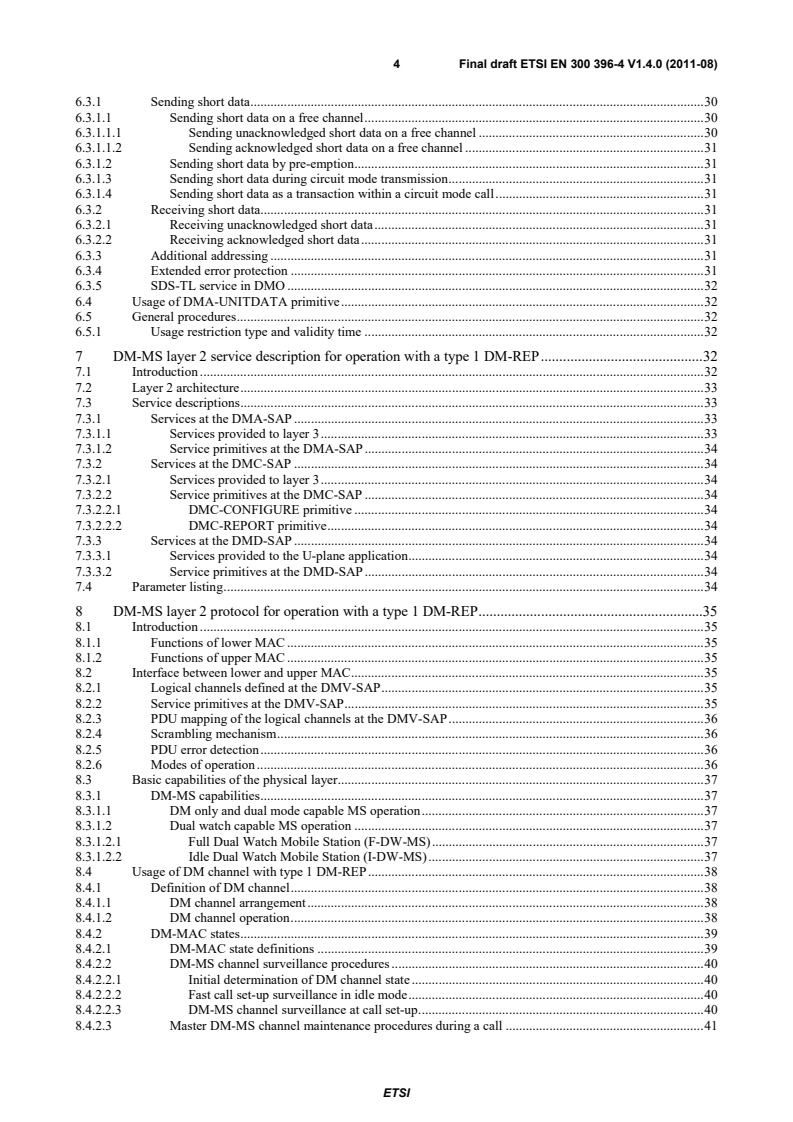 SIST EN 300 396-4 V1.4.1:2012 en_30039604v010400o - Terrestrial Trunked Radio (TETRA); Technical requirements for Direct Mode Operation (DMO); Part 4: Type 1 repeater air interface - Page 4 preview